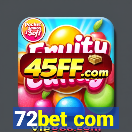 72bet com